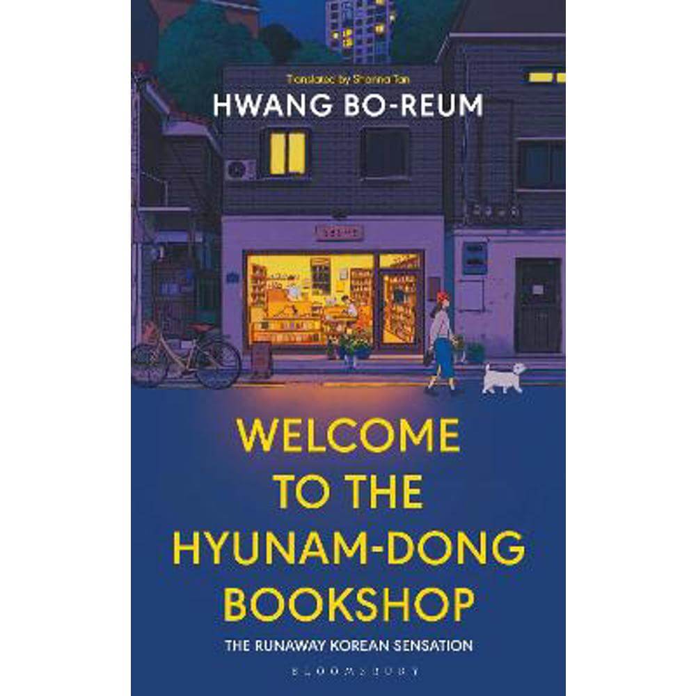 Welcome to the Hyunam-dong Bookshop: The heart-warming Korean sensation (Hardback) - Hwang Bo-reum